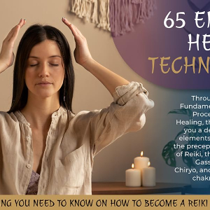 Reiki Energy Balancing Techniques: 65 Methods & Tips for Beginners to Heal Yourself and Others